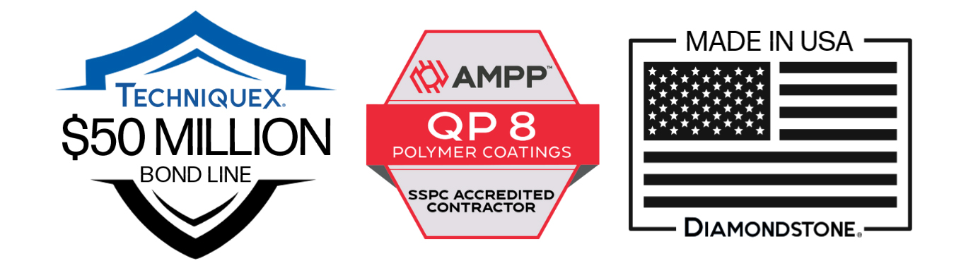 Three logos: Techniquex $50 million bond line, AMPP QP 8 polymer coatings contractor, and Made in USA Diamondstone with an American flag.